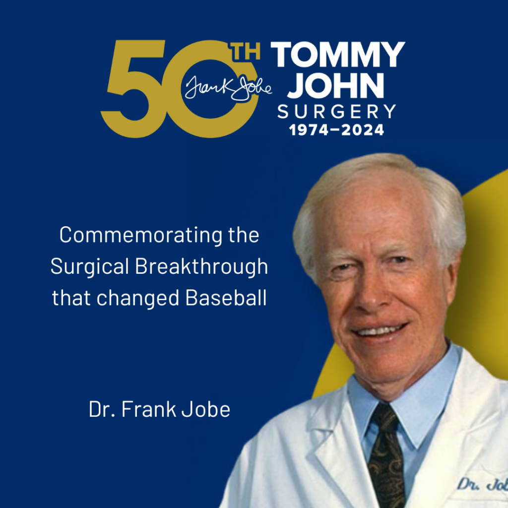 Tommy John Surgery 50th Year Commemoration: Blog Series